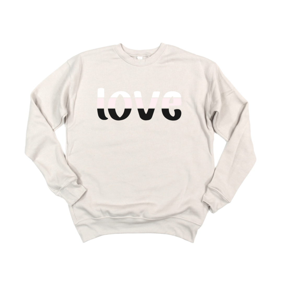 Adult love Sweatshirt - 2 colors